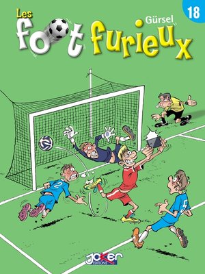 cover image of Les Foot furieux T18